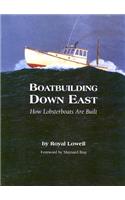 Boatbuilding Down East