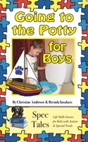 Going to the Potty For Boys