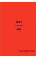 Love Every Day