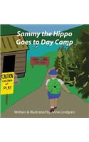 Sammy the Hippo Goes to Day Camp