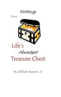 Writings from Life's Abundant Treasure Chest