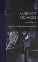 Radio For Beginners