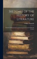 Sketches of the History of Literature