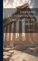 Harvard Lectures on the Originality of Greece