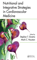 Nutritional and Integrative Strategies in Cardiovascular Medicine