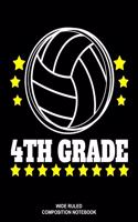 4th Grade Wide Ruled Composition Notebook