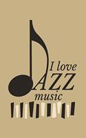 I Love Jazz Music: Blank Paper Sketch Book - Artist Sketch Pad Journal for Sketching, Doodling, Drawing, Painting or Writing