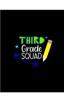 Third Grade Squad