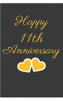 Happy 11th Anniversary: 11th Anniversary Gift / Journal / Notebook / Unique Greeting Cards Alternative Heart Theme