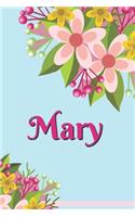 Mary Personalized Blank Lined Journal Notebook