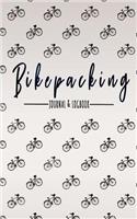 Bikepacking Journal & Logbook