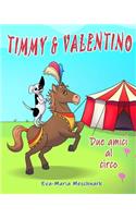 Timmy & Valentino