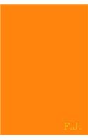F.J.: Gold on Dark Orange Fashion Color Monogram Personalized Notebook with Two Initials. Matte Soft Cover Professional Style With120 Blank Lined Pages