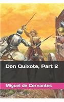 Don Quixote, Part 2