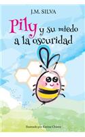 Pily y su miedo a la Oscuridad