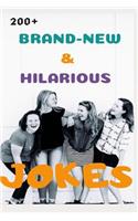 200+ Brand-New & Hilarious Jokes
