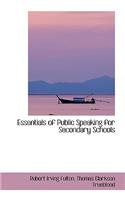 Essentials of Public Speaking for Secondary Schools