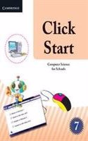 Click Start Level 7 Student's Book Pakistan Edition: Computer Science for Schools