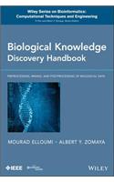 Biological Knowledge Discovery Handbook