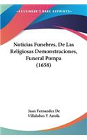 Noticias Funebres, De Las Religiosas Demonstraciones, Funeral Pompa (1658)