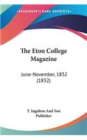 Eton College Magazine