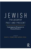 Jewish Philosophy Past and Present