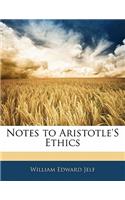 Notes to Aristotle's Ethics