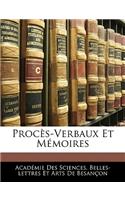 Procès-Verbaux Et Mémoires