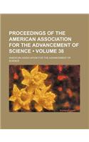 Proceedings of the American Association for the Advancement of Science (Volume 38): (English)