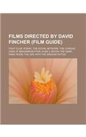 Films Directed by David Fincher (Film Guide)