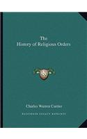 The History of Religious Orders
