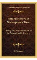 Natural History in Shakespeare's Time