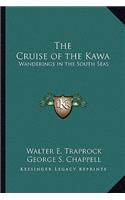 Cruise of the Kawa