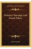 Primitive Marriage And Sexual Taboo