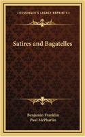 Satires and Bagatelles