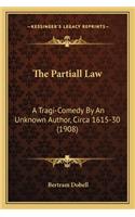 Partiall Law