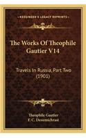 Works of Theophile Gautier V14