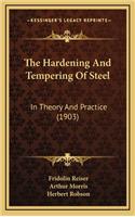 The Hardening and Tempering of Steel