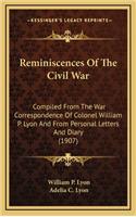 Reminiscences of the Civil War