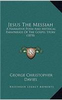 Jesus The Messiah