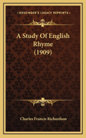 A Study Of English Rhyme (1909)