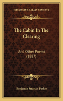 The Cabin In The Clearing