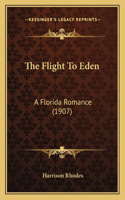 Flight To Eden