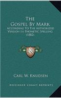The Gospel By Mark