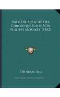 Uber Die Sprache Der Chronique Rimee Von Philippe Mousket (1882)