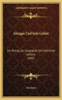 Akragas Und Sein Gebiet