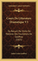 Cours De Litterature Dramatique V3