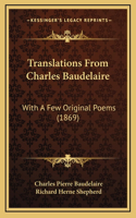 Translations From Charles Baudelaire