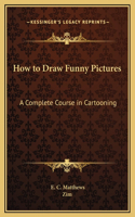 How to Draw Funny Pictures