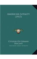 American Loyalty (1917)